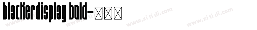 blackerdisplay bold字体转换